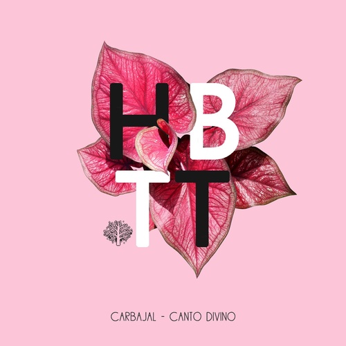 Carbajal - Canto Divino [HBT340]